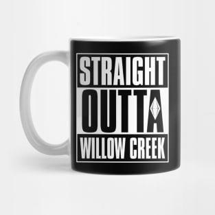 Straight Outa Willow Creek Mug